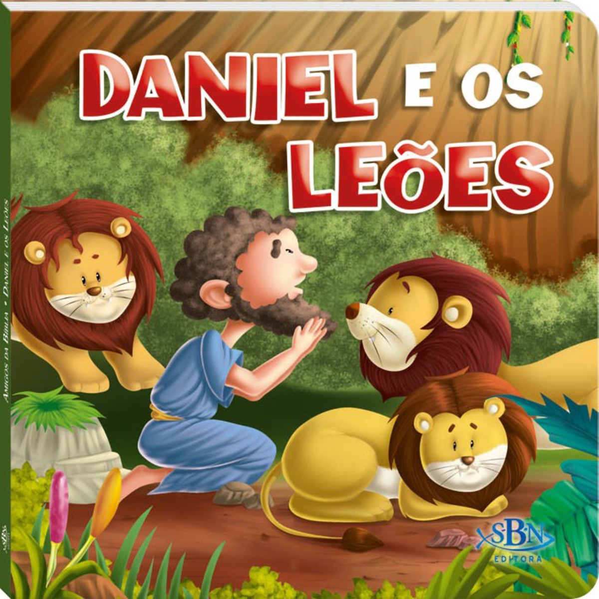 Amigos da Bblia: DANIEL e os Lees