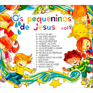 CD Os Pequeninos de Jesus  Vol 01 