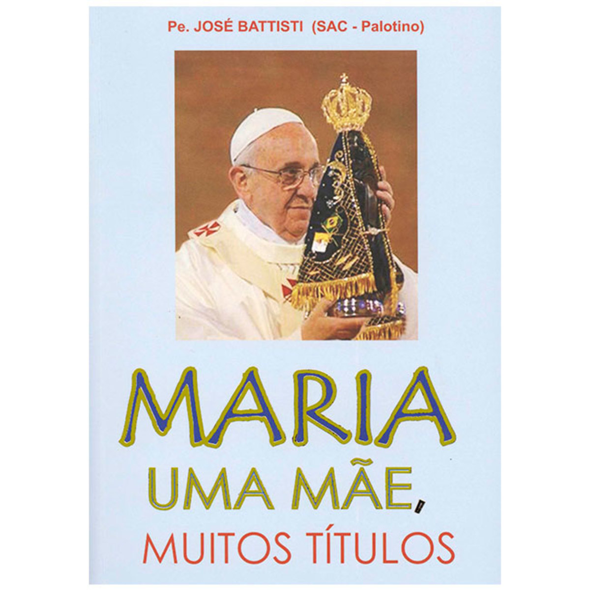 Livro-Maria uma Me,Muitos Ttulos