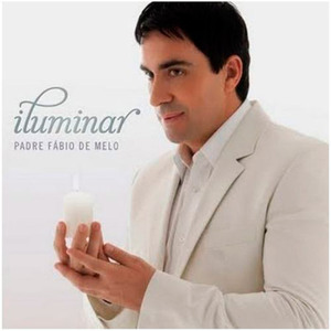 CD.PE.Fabio de Melo-Iluminar