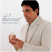 CD.PE.Fabio de Melo-Iluminar