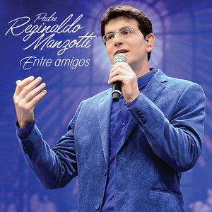 CD.PE.Reginaldo Manzotti-Entre amigos