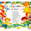 Kit Infantil  Pequeninos de Jesus Vol 01-livro+CD+Tero