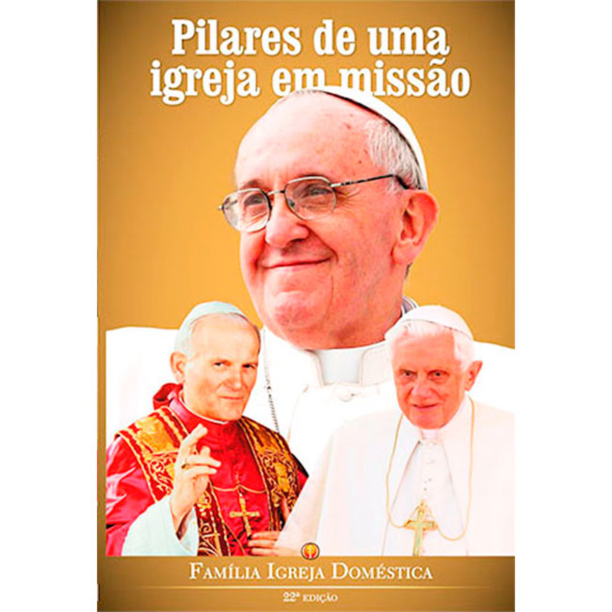 Livro Famlia Igreja Domstica 22 Edio